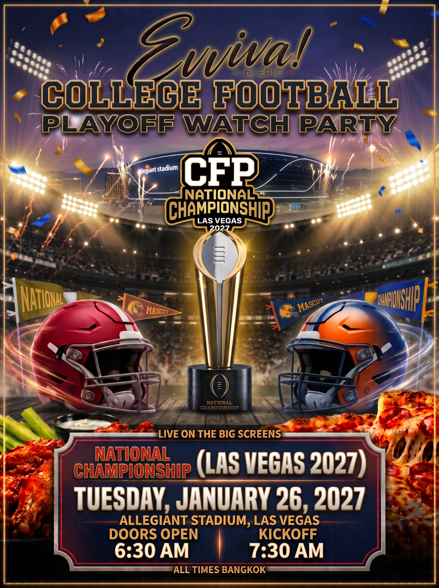 CFP National Championship. Tuesday, 26 January 2027. Doors open 6:30 am, kickoff 7:30 am. All times Bangkok.